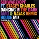 Schwarzkopf Ft. Stacey Charles - Dancing In The Dark